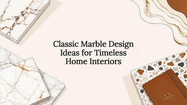 Classic Marble Design Ideas for Timeless Home Interiors