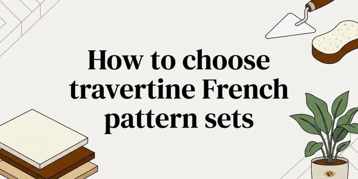 Selecting French pattern travertine tile sets guide– SurfacesGalore